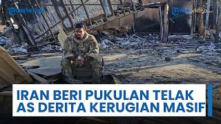 Iran Beri Pukulan Telak hingga AS Disebut Alami Kerugian Sangat Masif: Serangan Rudal-Drone Presisi