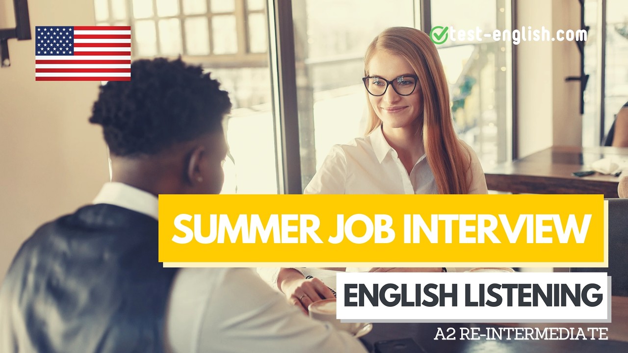 Summer job interview – A2 English Listening Test