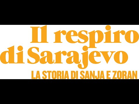 Il respiro di Sarajevo