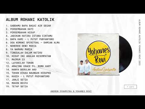 PLAYLIST LAGU ROHANI KATOLIK TERBARU 2023 COVER BY ANDREW & YOAN
