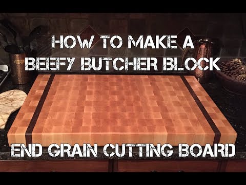 , title : 'How to Make an XL Butcher Block End Grain Cutting Board'