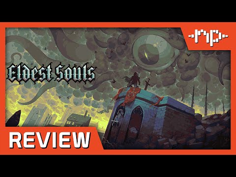 Eldest Souls Review - Noisy Pixel