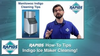 Manitowoc Indigo Ice Maker Cleaning (How-To Guide) from RapidsWholesale.com