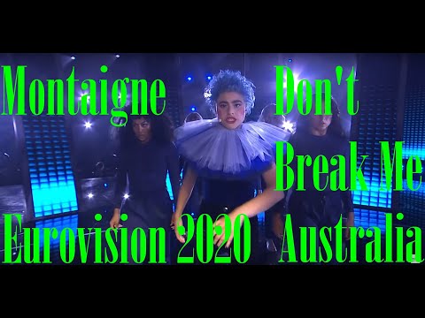 Montaigne - Don't Break Me - Australia 🇦🇺 - Official Video - Eurovision 2020 Reaction