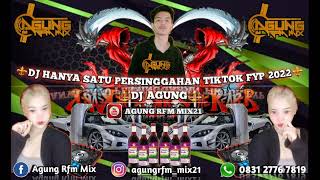Download lagu DJ HANYA SATU PERSINGGAHAN TIKTOK FYP 2022 [ DJ AGUNG ] YANG LAGI VIRALLL SEKARANG BOSS KU !!! mp3
