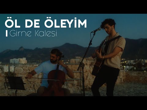 Fikri Karayel - Öl De Öleyim (Akustik) | Girne Kalesi