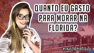 CUSTO DE VIDA NOS EUA -  QUANTO CUSTA MORAR NA FLORIDA?