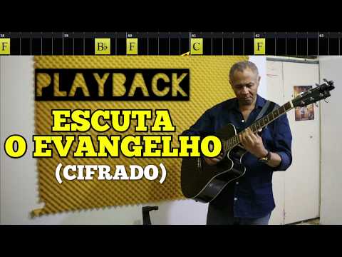 PLAYBACK - ESCUTA O EVANGELHO - 429. HARPA CRISTÃ - (CIFRADO) - Carlos José