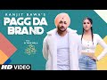 Pagg Da Brand: Ranjit Bawa (Full Video Song) | Ik Tare Wala | Latest Punjabi Song 2020 Pagg Da Brand: Ranjit Bawa (Full Video Song) | Ik Tare Wala | Latest Punjabi Song 2020