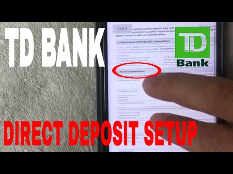 Getting Started With Td Bank Direct Deposit Made Simple