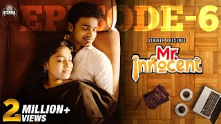 Mr Innocent Episode - 6  Ft Bala Kumar & Teena
