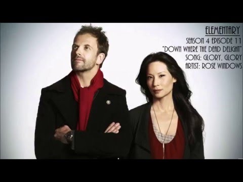 Elementary S04E11 - Glory, Glory by Rose Windows