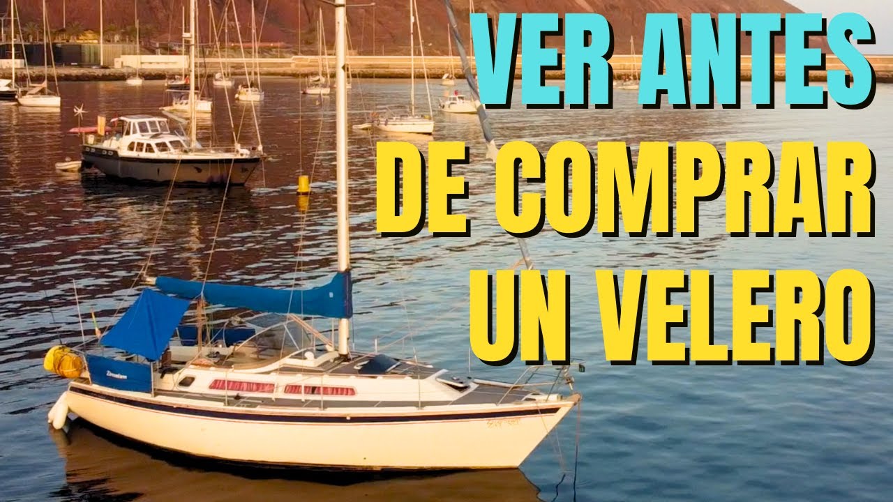 WHAT TO CHECK BEFORE BUYING A SAILBOAT