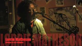 Lorrie Matheson Live @ the Fed, Ribbon of red tailights