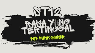 Download lagu ST12 - Rasa Yang Tertinggal | Pop Punk Cover (Lyric Video) mp3