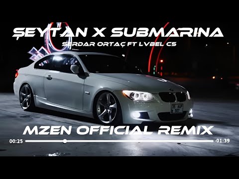 Şeytan X Submarina - Serdar Ortaç Ft Lvbel C5 (Mzen Music Remix) Şeytan Diyor Ki Yanaş Şuna