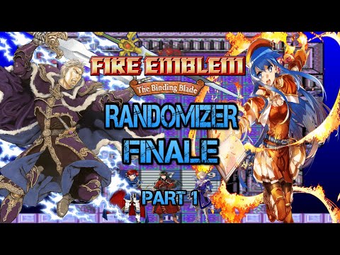 FE6 extreme randomizer finale part 1- VS Mad King Zephiel