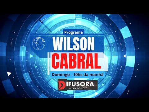 🔴[ AO VIVO ] PROGRAMA WILSON CABRAL - 29/03/2026
