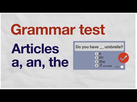 English grammar test for beginners | Articles a an the | 20 questions