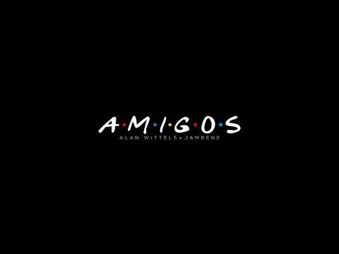 Alan Wittels, Jambene - AMIGOS