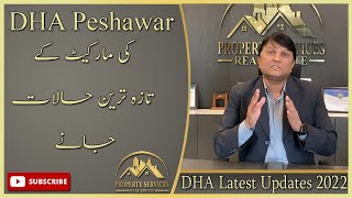 DHA Peshawar | G Block Latest Update I Current Market Trends | Property Services Real Estate |  2022