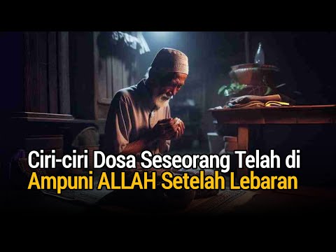 Ketahui Tanda-tanda Ini! 5 Tanda Semua Dosa Telah di Ampuni ALLAH SWT !
