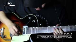 Video thumbnail for 【Brusheight】 Gretsch 6117 DOUBLE ANNIVERSARY　1960's Part 2 【for sale】 by brusheight