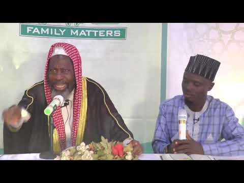 Idi Pataki fun Igbeyawo Ninu Islam- Objectives of Marriage in Islam Part 6 Sheikh Dhikrullah Shafi'i
