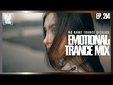 Emotional Trance Mix 2023 - March / NNTS EP. 214