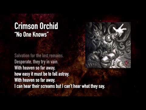 Crimson Orchid - No One Knows
