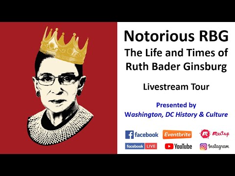 Notorious RBG: The Life and Times of Ruth Bader Ginsburg - Livestream Tour