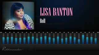 Lisa Banton - Roll [2019 Soca] [HD]