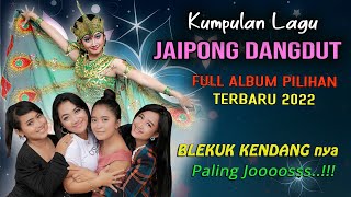 Download lagu FULL ALBUM Kumpulan lagu JAIPONG DANGDUT Pilihan t....mp3