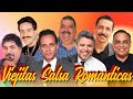 VIEJITAS PERO BONITAS SALSA ROMANTICA - GILBERTO SANTA ROSA, FRANKIE RUIZ, EDDIE SANTIAGO,TITO ROJAS