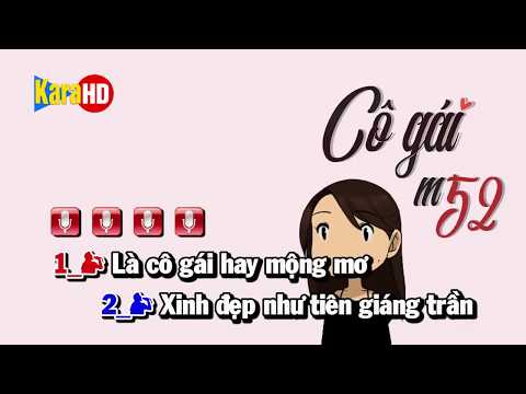 Karaoke Cô Gái m52 ( Tone nữ ) Beat Gốc