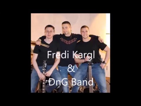 Fredi Kargl & DnG Band