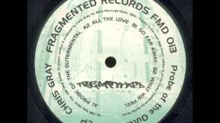 Chris Gray - All The Love