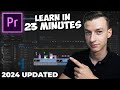 Premiere Pro Tutorial For Beginners 2025 Everything You NEED To KNOW UPDATED