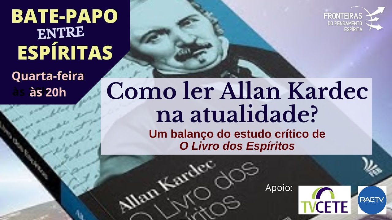 Como ler Kardec na atualidade? Um balanço do estudo crítico de O Livro dos Espíritos
