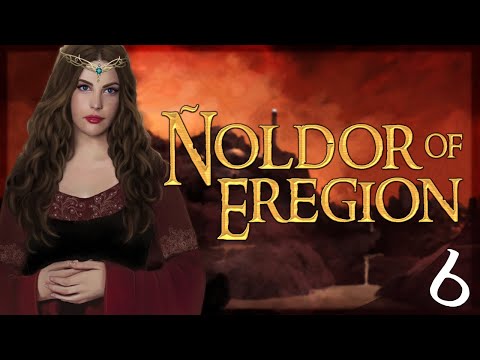 THE TALE OF NELDAREN - Third Age: Total War [DAC AGO] – ÑOLDOR OF EREGION #6