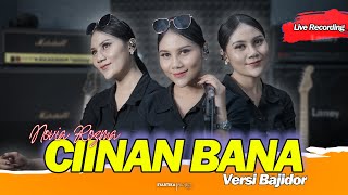 Download lagu CIINAN BANA - NOVIA ROZMA // VERSI BAJIDOR [[ LIVE RECORDING ]] mp3