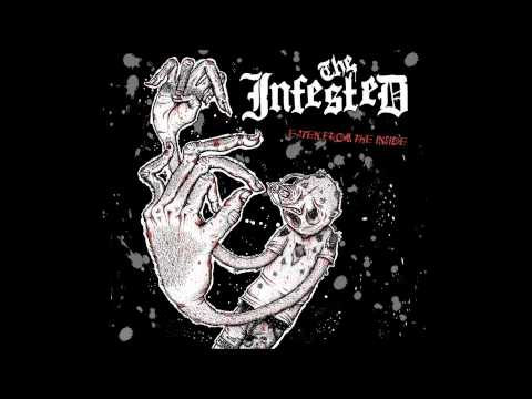 The Infested - 08 - Demon - Eaten From The Inside (2013)