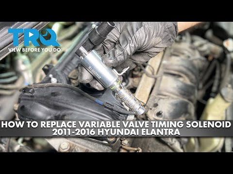 How to Replace Variable Valve Timing Solenoid 2011-2016 Hyundai Elantra