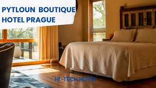 Prague’s Pytloun Boutique Hotel | Where Every Detail is Powered by Technology | 