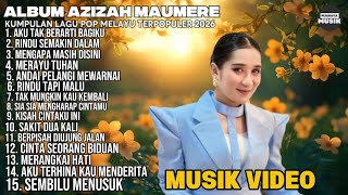 Download lagu Aku Tak Berarti Bagimu - Azizah Maumere - Rindu Semakin Dalam || Full Album Lagu Pop Melayu 2026 mp3 Download lagu Aku Tak Berarti Bagimu - Azizah Maumere - Rindu Semakin Dalam || Full Album Lagu Pop Melayu 2026 mp3