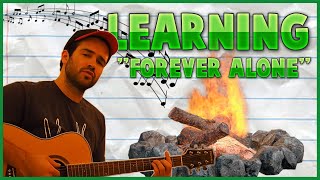 Learning KMF By The Fire - Forever Alone
