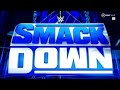 Friday Night SmackDown Intro WWE SmackDown Jan 13 2023