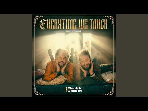 Everytime We Touch (TEKKNO Version)