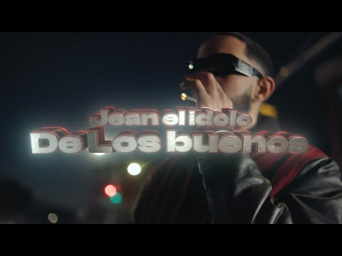 Jean el idolo - De lo bueno ( Video oficial )