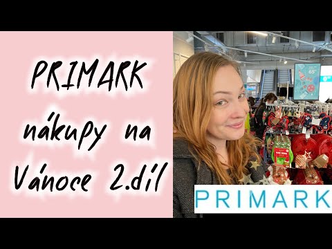 Vánoce v obchodě PRIMARK! Oblečení, dárky, hračky! Pojďte se mnou NAKUPOVAT!!